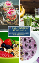 25 Clean-Eating-Friendly Recipes - Part 4 - measurements in grams