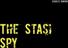 The Stasi Spy