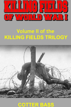 KILLING FIELDS OF WORLD WAR I