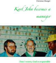 Karl John becomes a manager