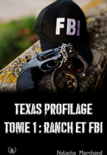 Texas Profilage - Tome 1