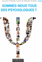 Sommes-nous tous des psychologues ?