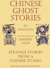 Chinese Ghost Stories - Strange Stories from a Chinese Studio