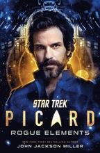 Star Trek: Picard: Rogue Elements