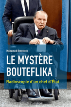Le mystère Bouteflika