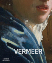 Vermeer - The Rijksmuseum"'s Major Exhibition Catalogue