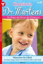 Kinderärztin Dr. Martens 20 – Arztroman