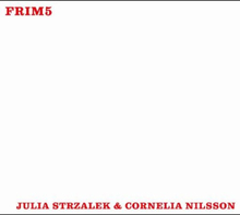 Strzalek Julia & Cornelia Nilsson: Scenery So...
