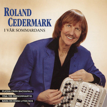 Cedermark Roland: I vår sommardans