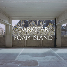 Darkstar: Foam Island