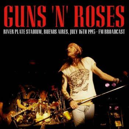 Guns N"' Roses: River Plate Stadium 1993