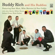 Rich Buddy: Buddy Rich And His Buddies · Playtime (2CD)