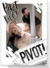 Friends PIVOT! Greetings Card - Standard Card