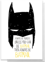 Batman Always Greetings Card - Standard Card