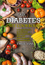 Easy Diabetes Diet Cookbook