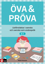 Öva & Pröva Åk 6 Läsförståelse I Svenska Och Svens