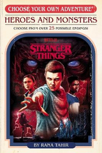 Stranger Things- Heroes And Monsters (choose Your Own Adventure)