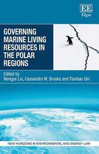 Governing Marine Living Resources in the Polar Regions