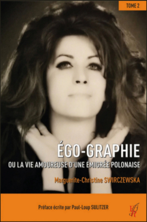 Ego-Graphie - Tome 2