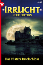 Irrlicht - Neue Edition 10 – Mystikroman