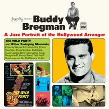 Bregman Buddy: A Jazz Portrait Of The Holly...