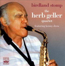 Geller Herb: Birdland Stomp