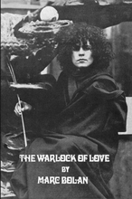 Bolan Marc: Warlock of love (50th anniversary)
