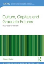 Culture, Capitals and Graduate Futures
