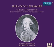 Von Blohn Christian:: Splendid Silbermann