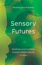 Sensory Futures