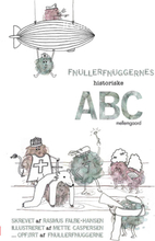 Fnullerfnuggernes historiske ABC