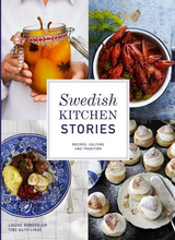 Swedish Kitchen Stories - Recipes, Culture And Tradition