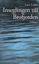 Inseglingen Till Brofjorden - Dikt