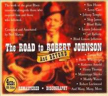 Road To Robert Johnson And Beyond