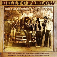 Farlow Billy C: Billy C & The Sunshine/Lost 7...