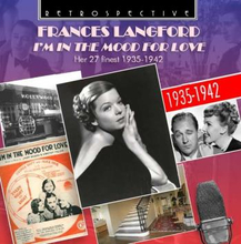 Langford Frances: I"'m In The Mood For Love