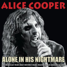 Cooper Alice: Alone in his nightmare - Live 1975