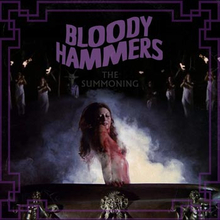 Bloody Hammers: Summoning 2019