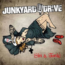 Junkyard Drive: Sin & Tonic