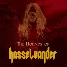 Hasselvander Joe: Hounds Of Hasselvander
