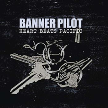 Banner Pilot: Heart Beats Pacific