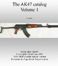 The Ak47 Catalog Volume 1