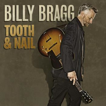 Bragg Billy: Tooth & nail 2013 (Deluxe bookpack)