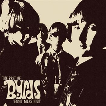 Byrds: Eight Miles High/Best Of...