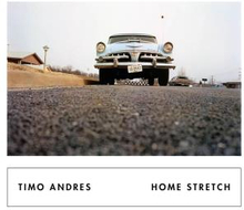Andres Timo: Home Stretch