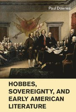 Hobbes, Sovereignty, and Early American Literature
