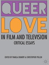 Queer Love in Film and Television