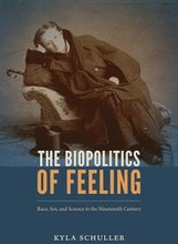 The Biopolitics of Feeling