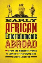 Early African Entertainments Abroad