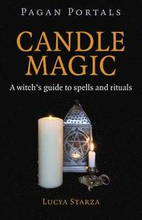 Pagan Portals Candle Magic A witch`s guide to spells and rituals
